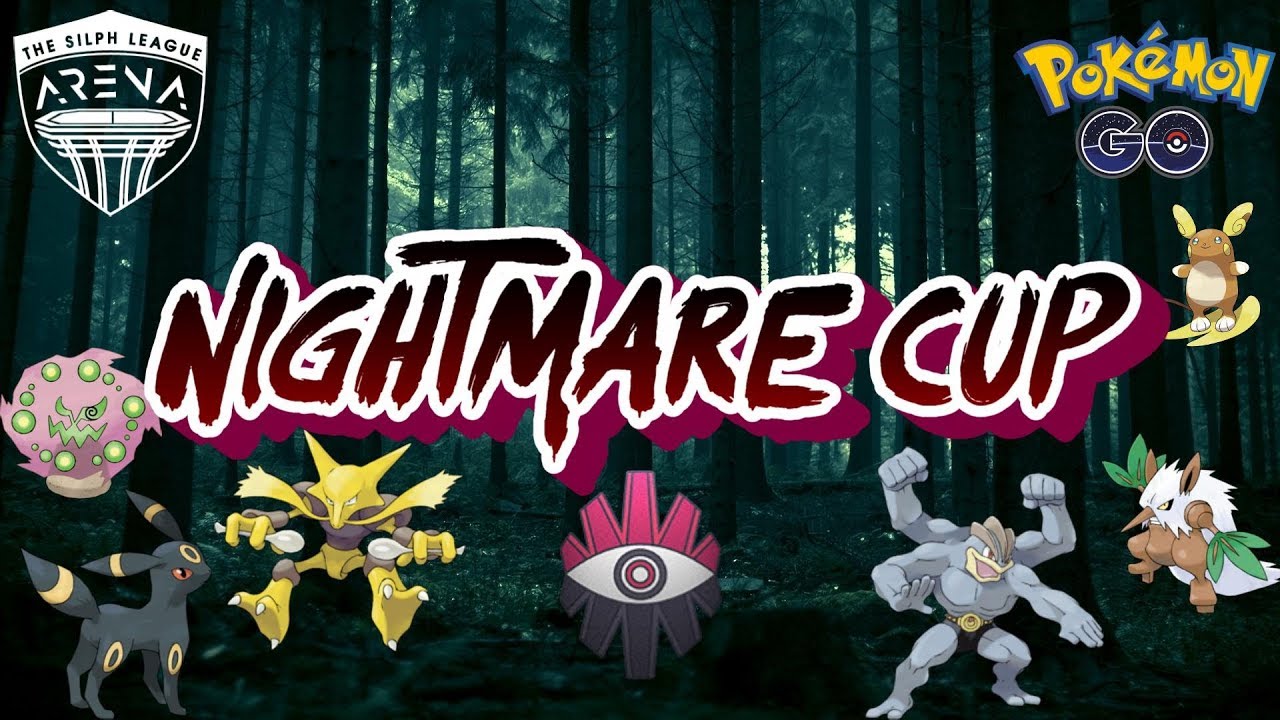NIGHTMARE CUP - Silph Arena - Pokemon Go - LIVE #10