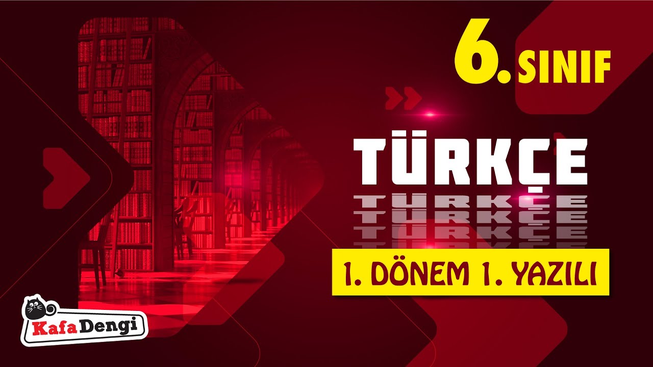 6. Sınıf Türkçe Yazılı Çalışması - 1. Dönem 1. Yazılı
