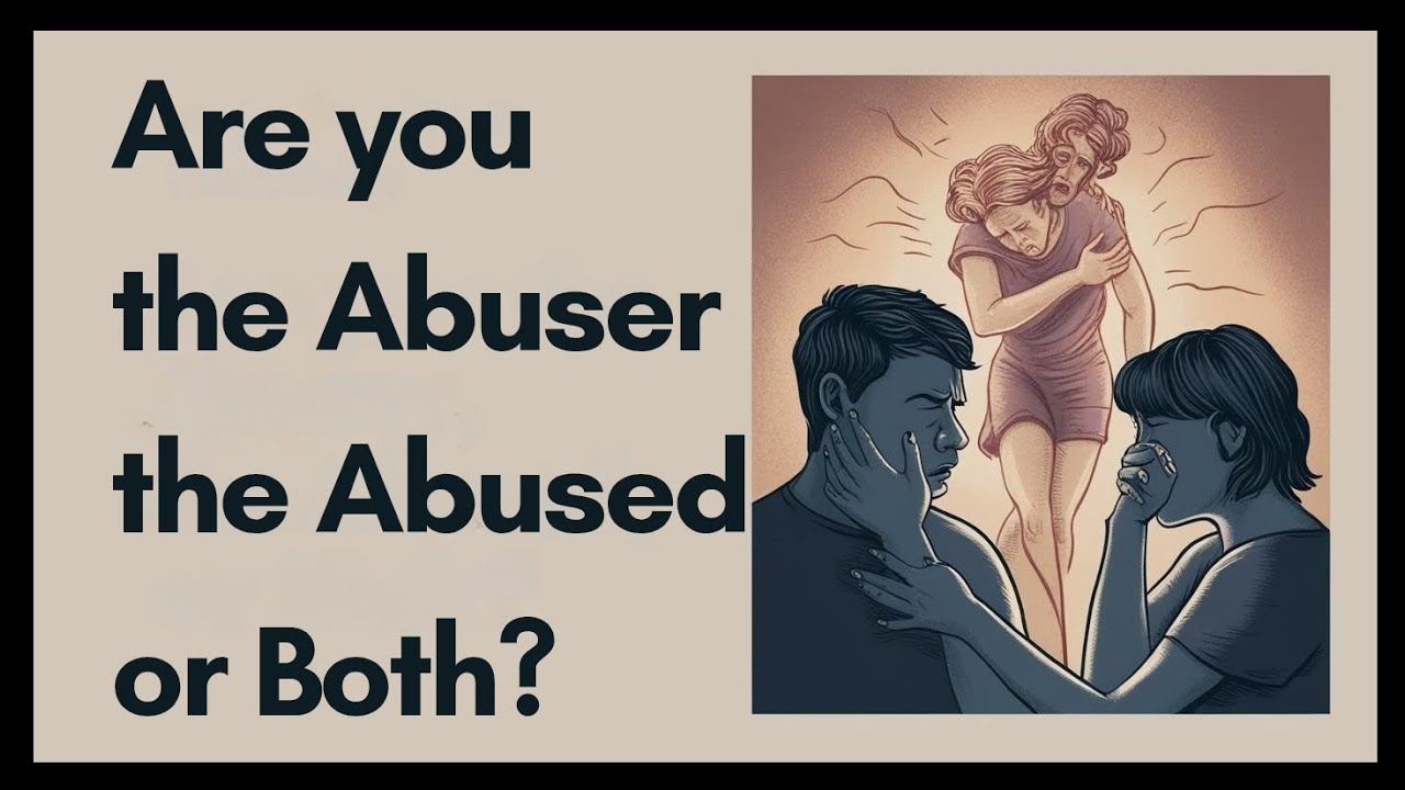 Are You the Abuser, the Abused or Both | Understand Emotional Abuse and ...