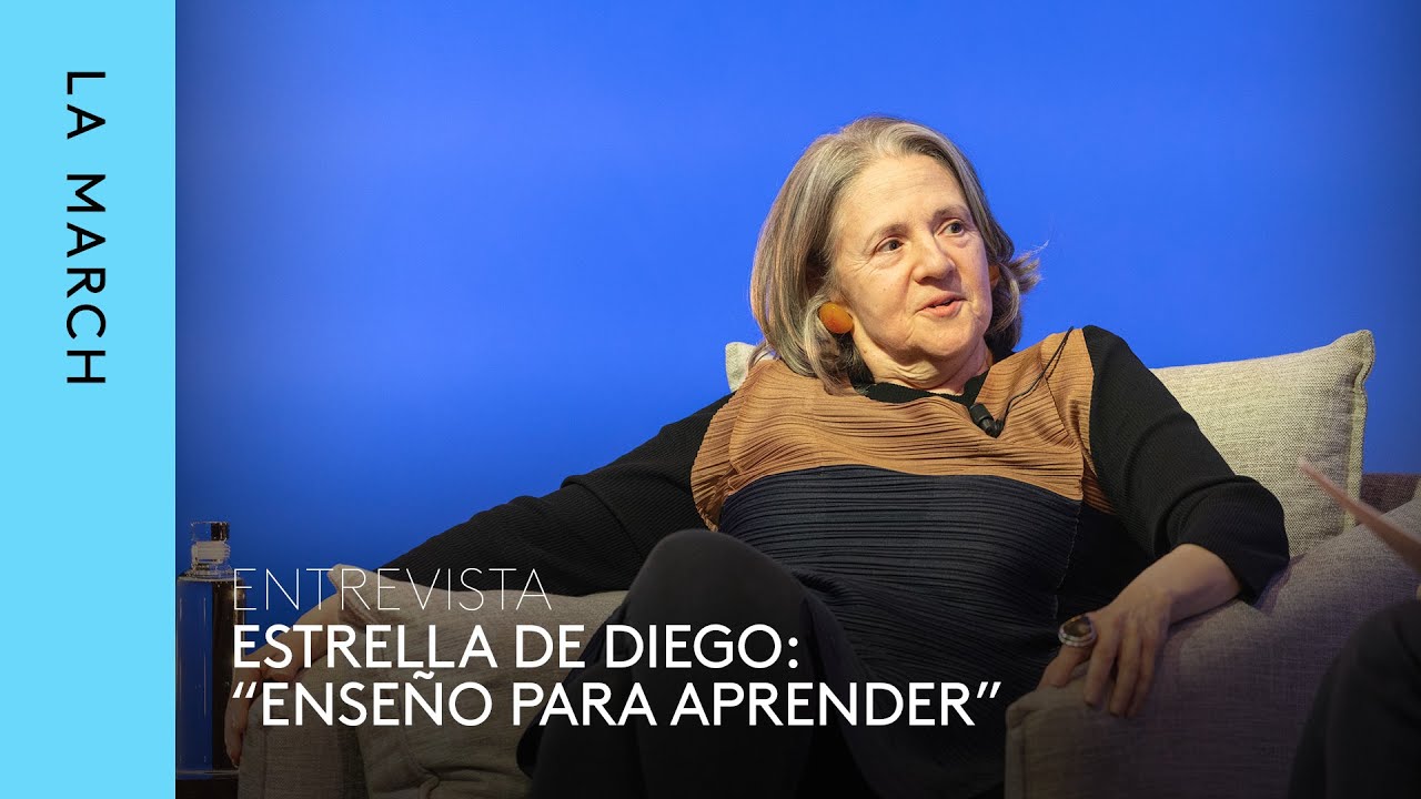 Estrella de Diego: "Enseño para aprender" · La March