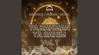 Ya Rahman Ya Rahim
