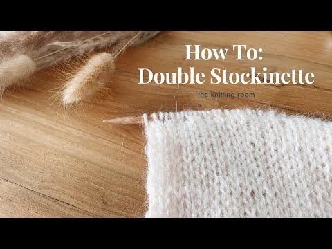 How To: Double Stockinette