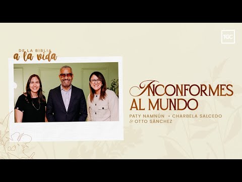 Los inconformes al mundo | ft. Pr. Otto Sánchez