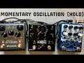 Momentary Mode (Feedback Hold) Comparison - Strymon El Capistan, EQDAvalanche Run, SA Nemesis