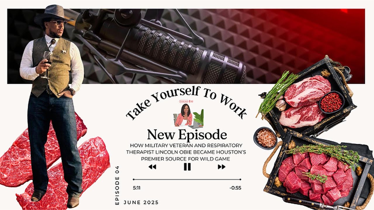 Take Yourself To Work:  Episode 4 Lincoln Obie from Military to Medicine, to Meat