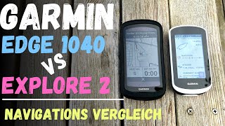 Garmin Edge 1040 (Solar) vs. Explore 2 im Navigations Test deutsch