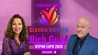 Fabulous Friday featuring Rich Guzzi - Hypno Expo 2026