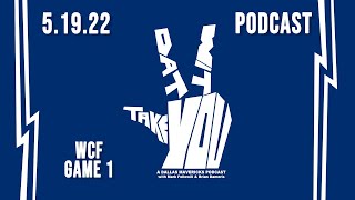 Mavs look to bounce back AGAIN after Game 1 Loss | Take Dat Wit You | Podcast | 5.19.22