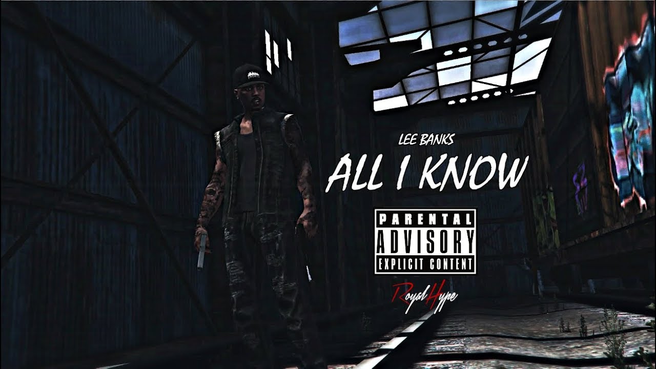 GTA 5 | Lee Banks - All I Know (Music Video)