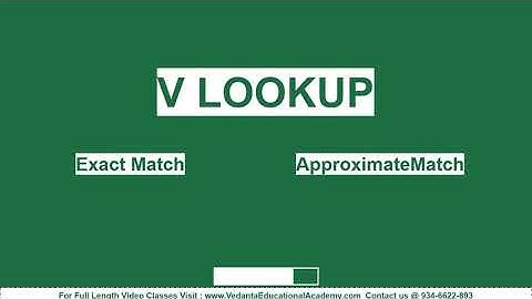 VLookup Formula, Functionality, Rules, Approximate and Exact Match more IVedanta Educational Academy
