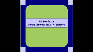Video thumbnail of ""Antoniana"- Marcia Sinfonica - Nicola Simonelli"