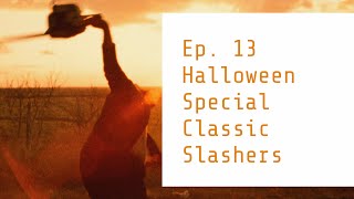 Download Lagu LDJIF #12: The Texas Chainsaw Massacre, Halloween, Friday The 13th, A Nightmare On Elm Street