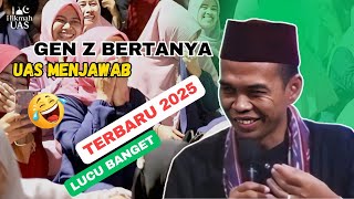Gen Z Bertanya, UAS Menjawab 😆 Tanya Jawab Terbaru 2025 | Lucu Banget Tapi Penuh Hikmah!