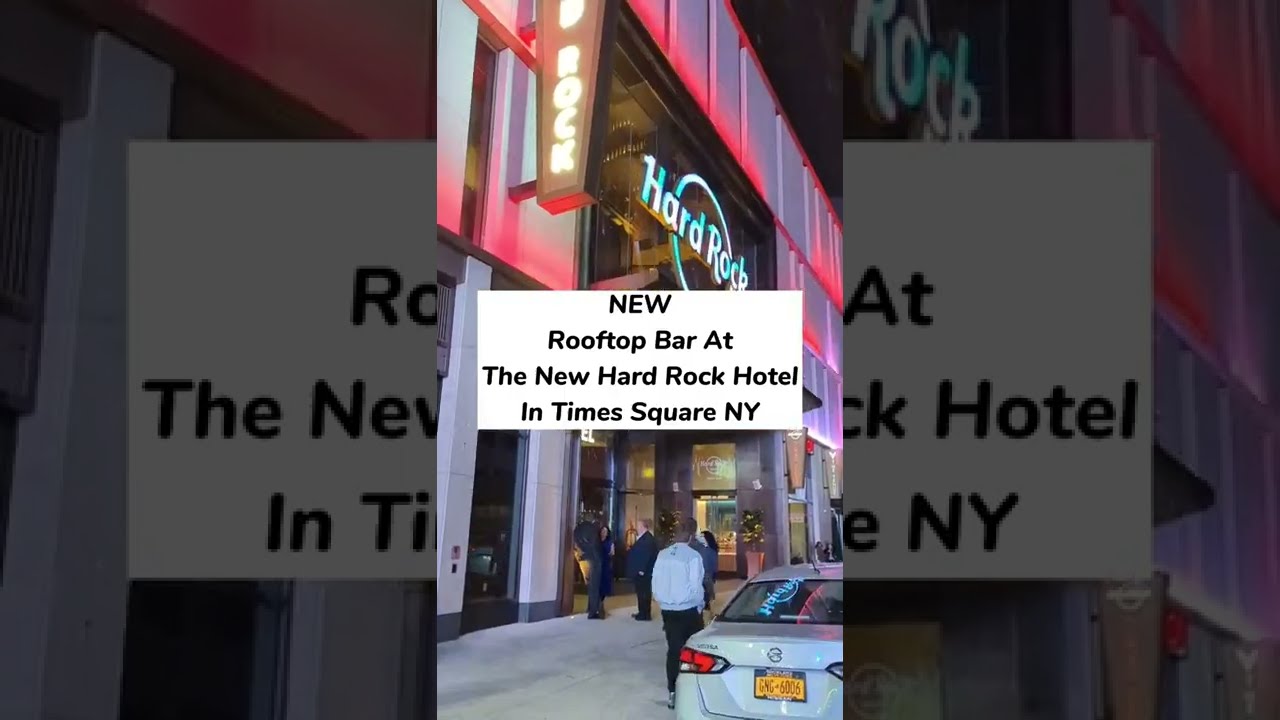 New Rooftop Bar At The New Hard Rock Hotel In Times Square NY!