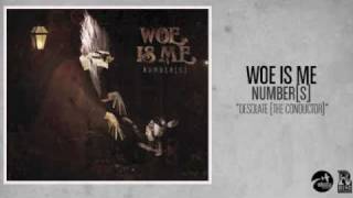 Woe, Is Me - Desolate [The Conductor] featuring Jonny Craig Resimi