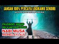 FILOSOFI HIDUP || BELAJAR DARI KISAH NABI MUSA MEMBELAH LAUT