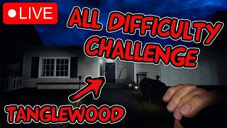 Tanglewood ALL DIFFICULTY Challenge | Phasmophobia LIVE