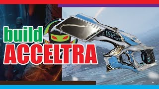 Warframe Acceltra Build 2 - 4 Formas Tenno Forever Ps4 Pc