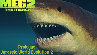 Meg 2 Prologue (Jurassic World Evolution 2)