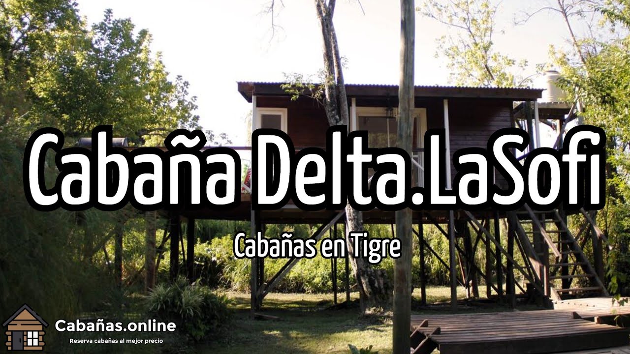 Cabaña Delta LaSofi | Cabañas en Tigre (Argentina)