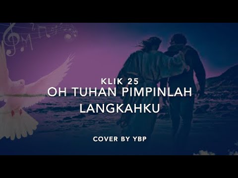 Thumbnail Video 2 YouTube — Oh Tuhan Pimpinlah Langkahku