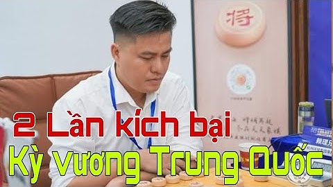Giáp cấp liên tái 2023 | LẠI LÝ HUYNH 2 lần liên tiếp kích bại KỲ VƯƠNG TRUNG QUỐC. Cờ tướng hay