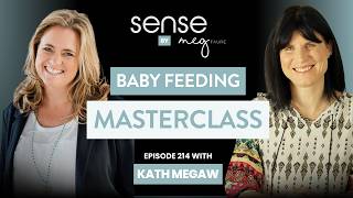 Your Baby's Feeding Masterclass: What Every Parent Needs to Know (But Nobody Tells You) S8 | E214