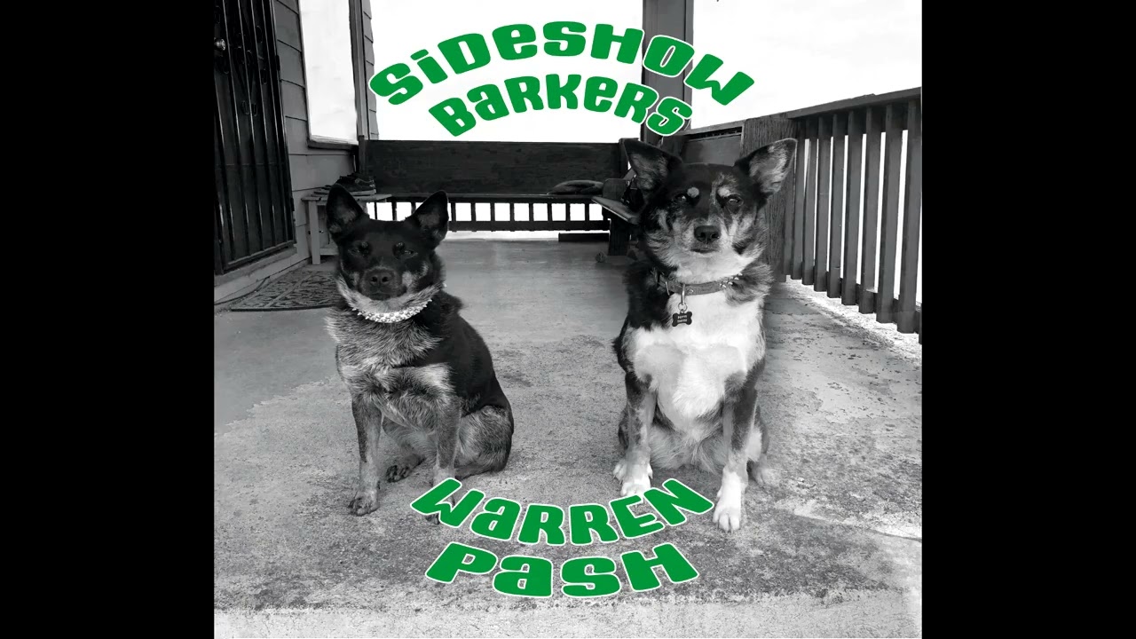 Warren Pash - Sideshow Barkers promo