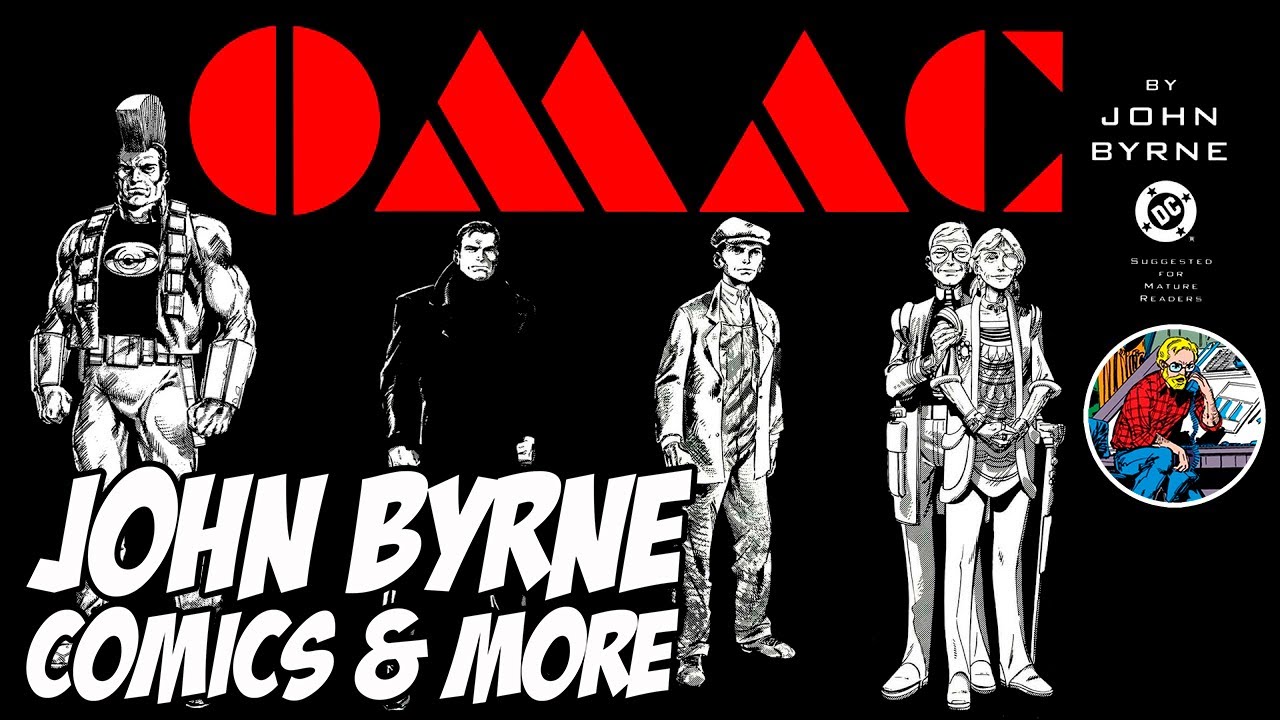 Omac John Rico OMAC de JOHN BYRNE - REVIEW - YouTube