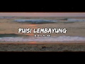 Puisi lembayung  budakbaik ft alibi official lirik