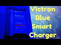 Victron Blue Smart Charger 12V 30A for the Motorhome