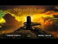 Shivashtakam by mehul trivedi feat kumar pandya