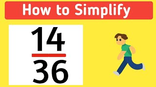 How to simplify the fraction 14/36 || 14/36 Simplified