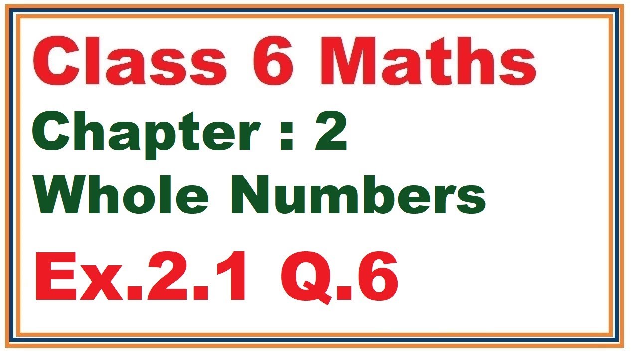 Ncert Class 6 Whole Numbers