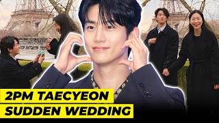 2pm Taecyeon Getting Married After 10 Year Relationship