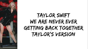 Taylor Swift - We are never ever getting back together (Taylor