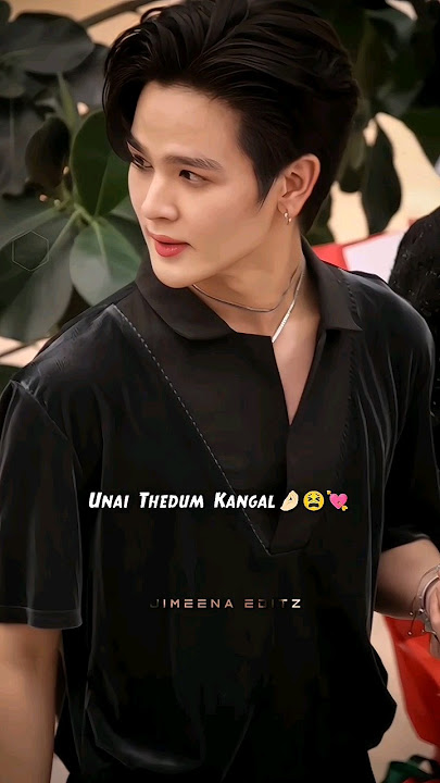 Unai Thedum Kangal🤌🏻😩💘 Yoon Phusanu Tamil Edits- Bl Tamil Edits #yoonphusanu #unforgottennight
