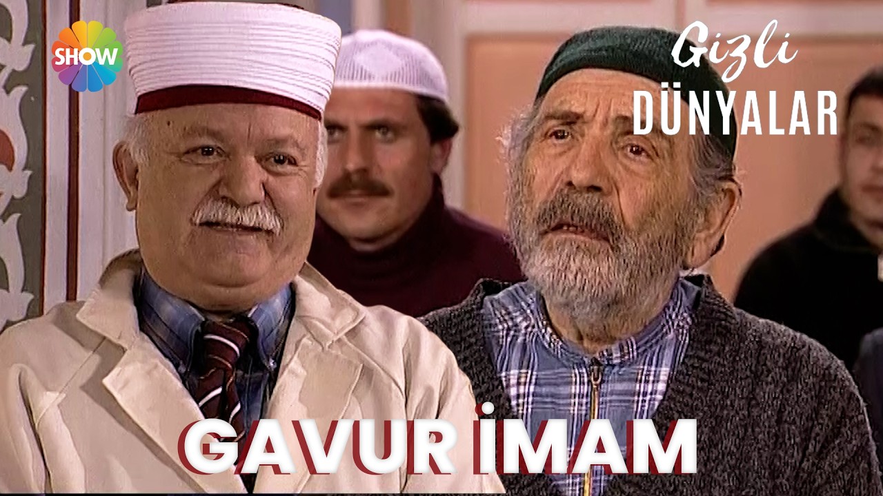 Gizli Dünyalar | Gavur İmam
