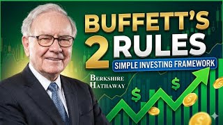 Warren Buffett's 2 Rules: The Simple Investing Framework for Success