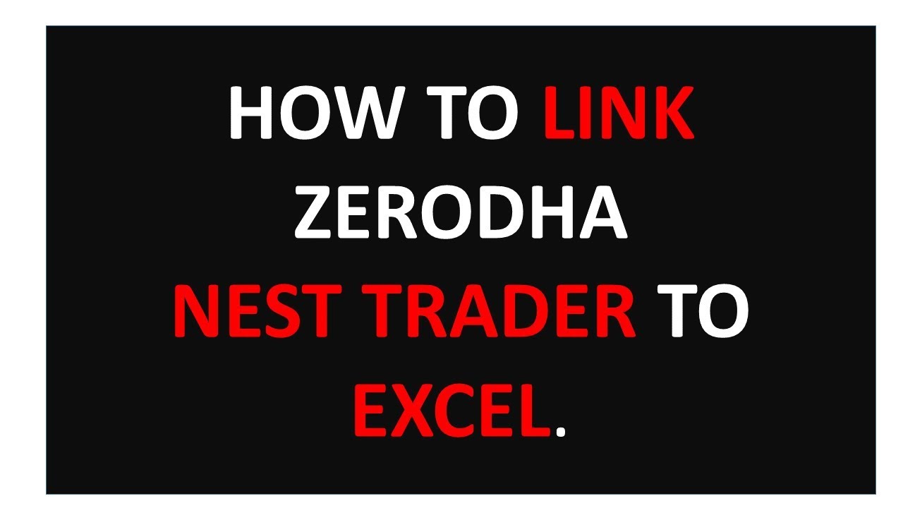 How To Link Nest Trader To Excel YouTube How To Link Nest Trader To Excel YouTube