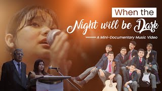 Sunshine High School When The Night Will Be Dark A Mini Documentary Music Video