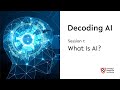 Decoding ai  session 1 what is ai  harvard radcliffe institute