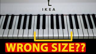 Is The Standard Piano Keyboard The Wrong Size For Most People?