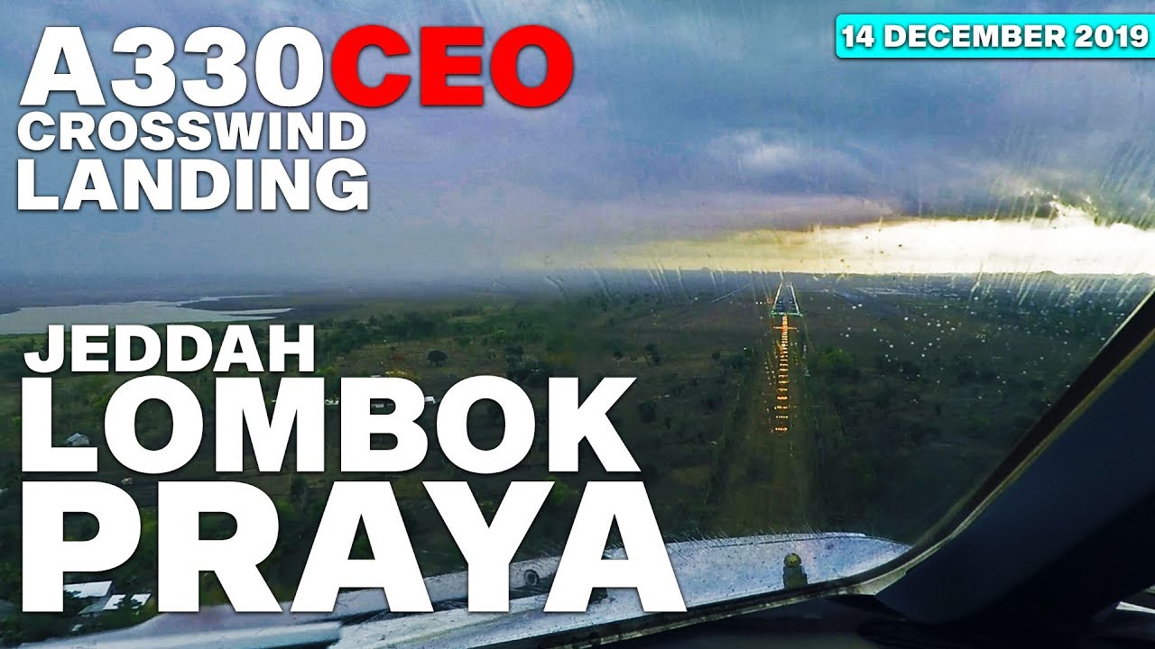 A330CEO LANDING LOMBOK PRAYA | UMROH FLIGHT