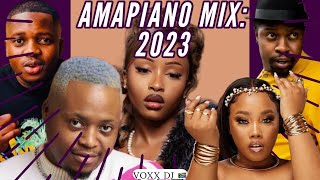 New Amapiano Mix 2023 Hits| Best of the Best Amapiano | VOXX DJ