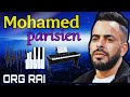 Mohamed Parisien عليها راني معول لا بغها البحر مهول Soufiane Instru Org Rai 