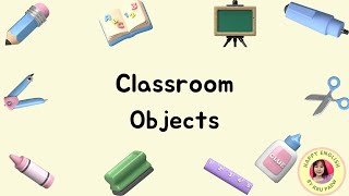 Classroom Objects