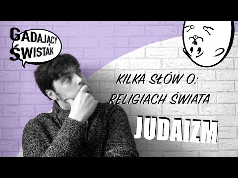 Wideo: Najstarsza Religia Na świecie - Judaizm - Alternatywny Widok