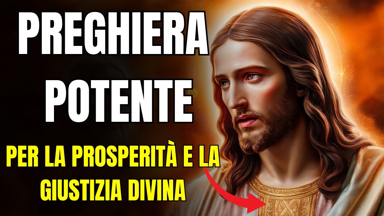 Preghiera Potente Per La Prosperità e La Giustizia Divina Trova Forza