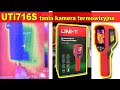 UTi716S kamera termowizyjna termowizja Uni-t #gotronik - pomiary obserwacja temperatury cz.1